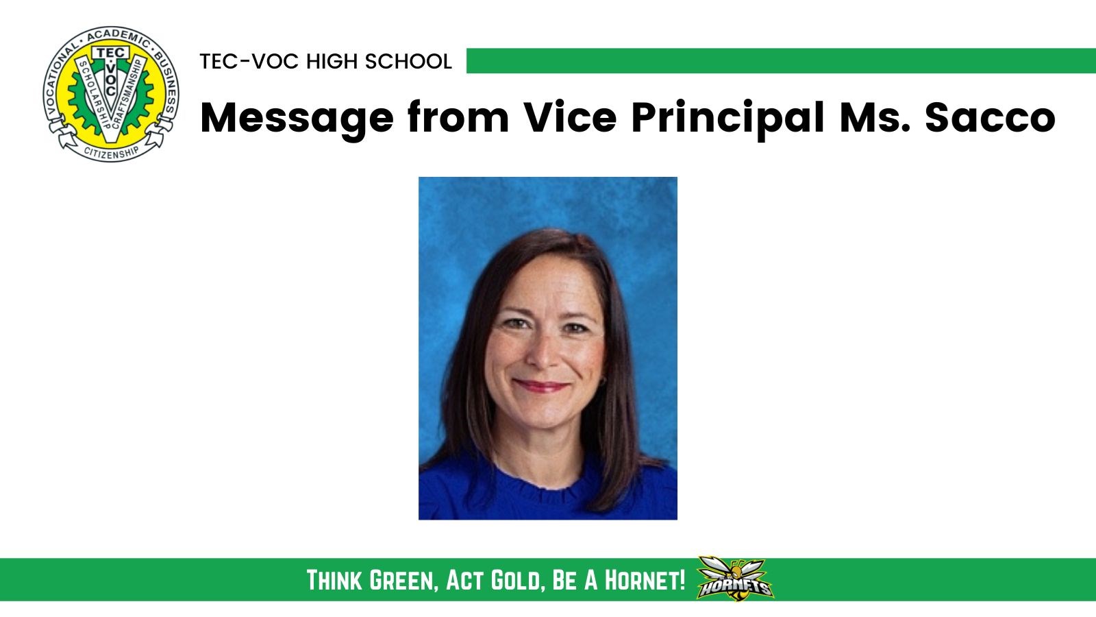 Message from Vice Principal Ms. Sacco